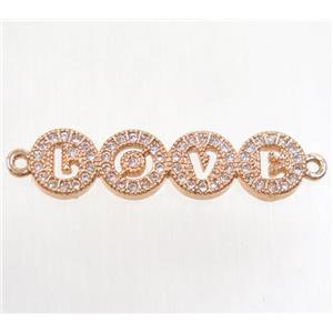 copper LOVE connector paved zircon, rose gold, approx 8-28mm