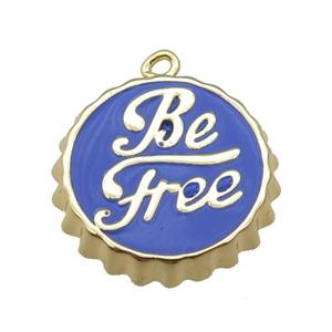 copper soda Bottle Cap pendant with blue enamel, Be Free, gold plated, approx 24mm dia
