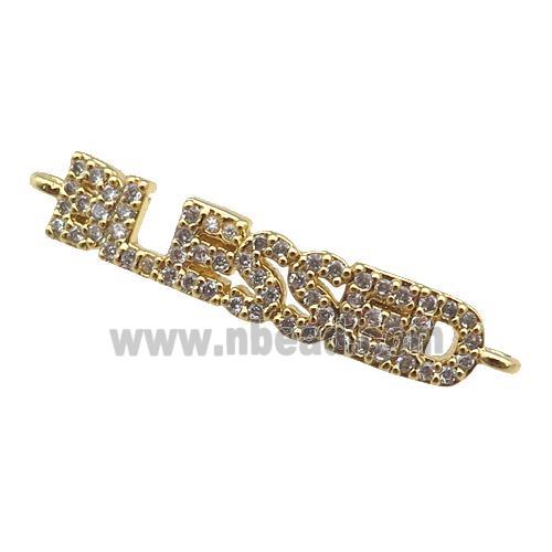 copper BLESSED connector paved zircon, gold plated