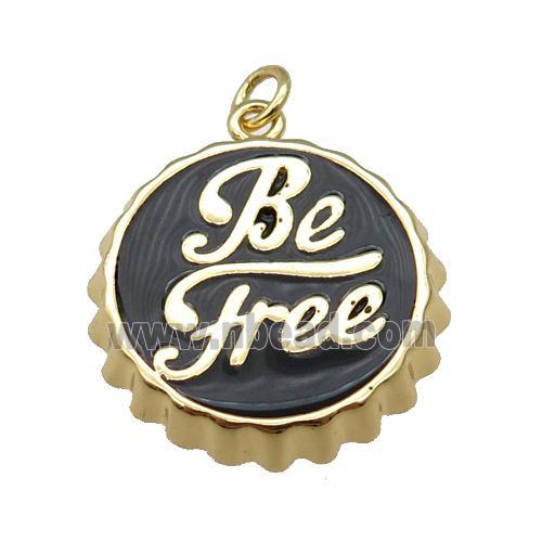 copper soda Bottle Cap pendant with black enamel, Be Free, gold plated