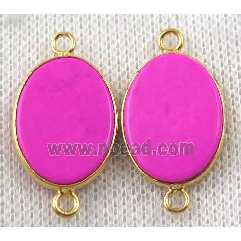 hotpink turquoise connector, dye, oval, gold plated