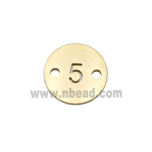 Stainless Steel Circle Number5 Connector Gold Plated