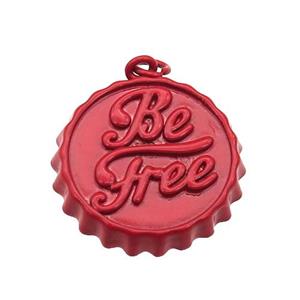 copper soda Bottle Cap pendant with red fire Lacquered, Be Free, approx 23mm dia