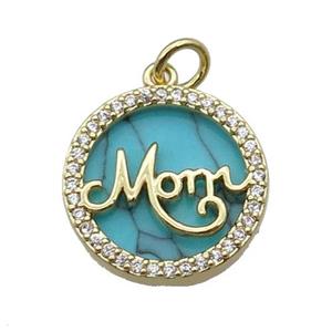 copper circle MOM pendant pave zircon turquoise gold plated, approx 16mm dia