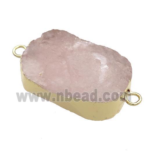 Pink Rose Quartz Oval Connector Rough Gold Plated
