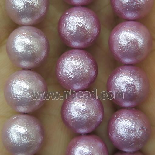 round Pearlized Shell Beads, rough, hotpink