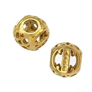 Stainless Steel Round Beads Letter-I Hollow Large Hole Gold Plated, approx 9-10mm, 4mm hole