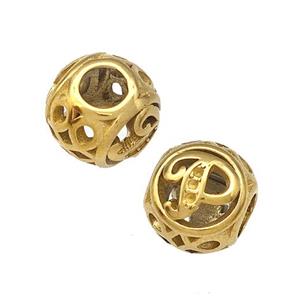 Stainless Steel Round Beads Letter-P Hollow Large Hole Gold Plated, approx 9-10mm, 4mm hole